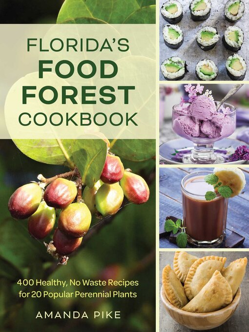 Cover image for Florida's Food Forest Cookbook